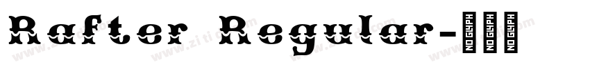 Rafter Regular字体转换